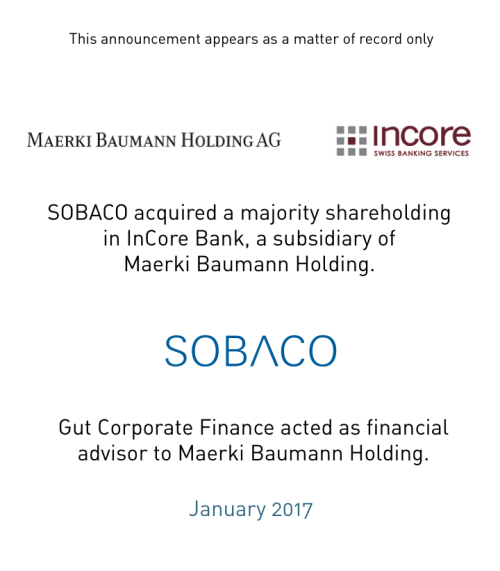 SOBACO acquired a majority shareholding in InCore Bank