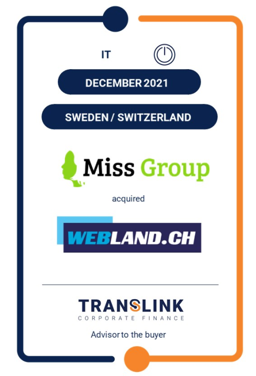 December 2021: Miss Group has acquired Webland.ch